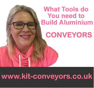 tools to needed to build a conveyor